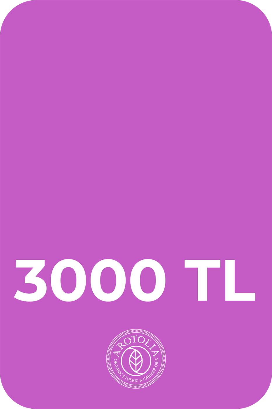 Arotolia 3000 TL Hediye Çeki